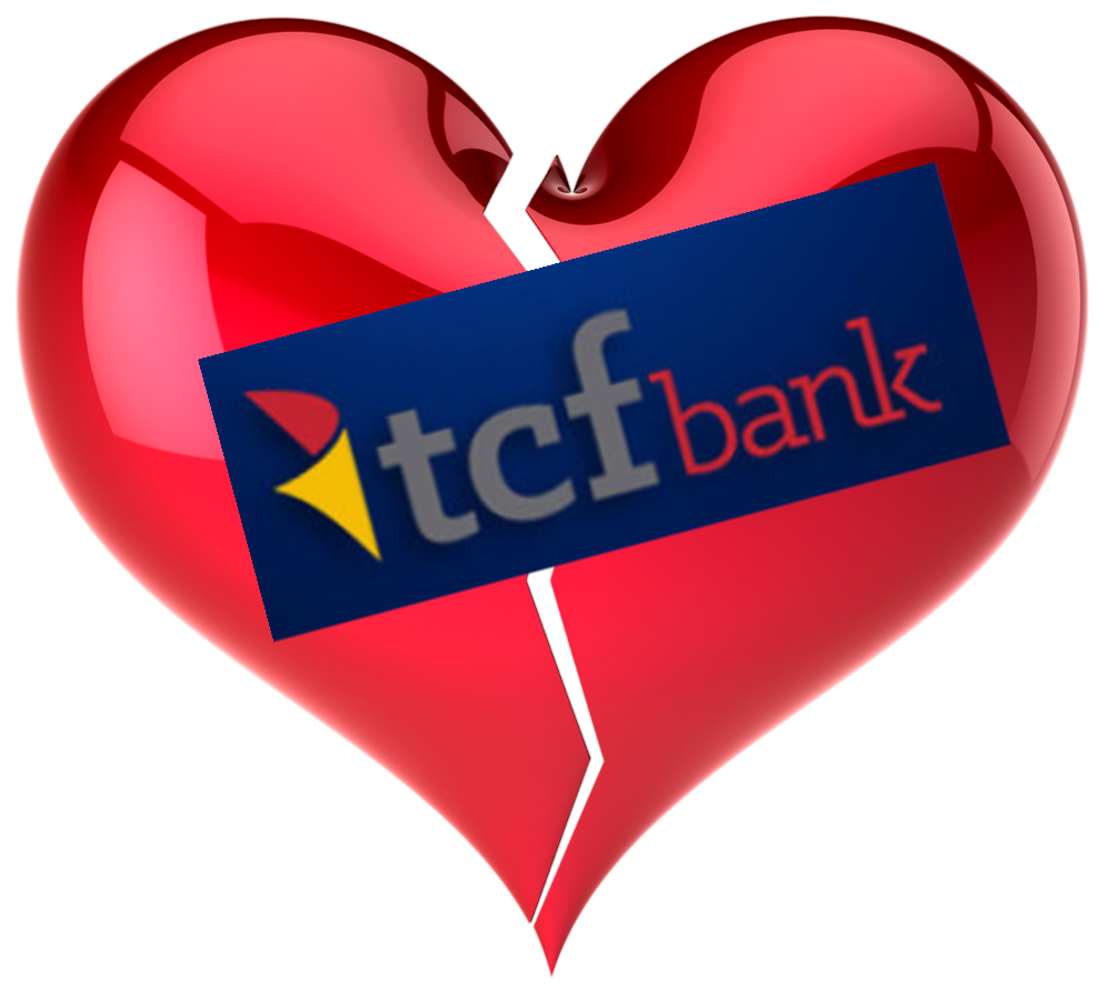 Am I Next? No love at TCF Bank - 145 layoffs.