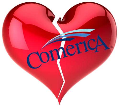 AM I NEXT? NO LOVE AT COMERICA BANK