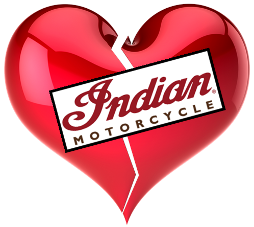 AM I NEXT? NO LOVE AT INDIAN MOTORCYCLE
