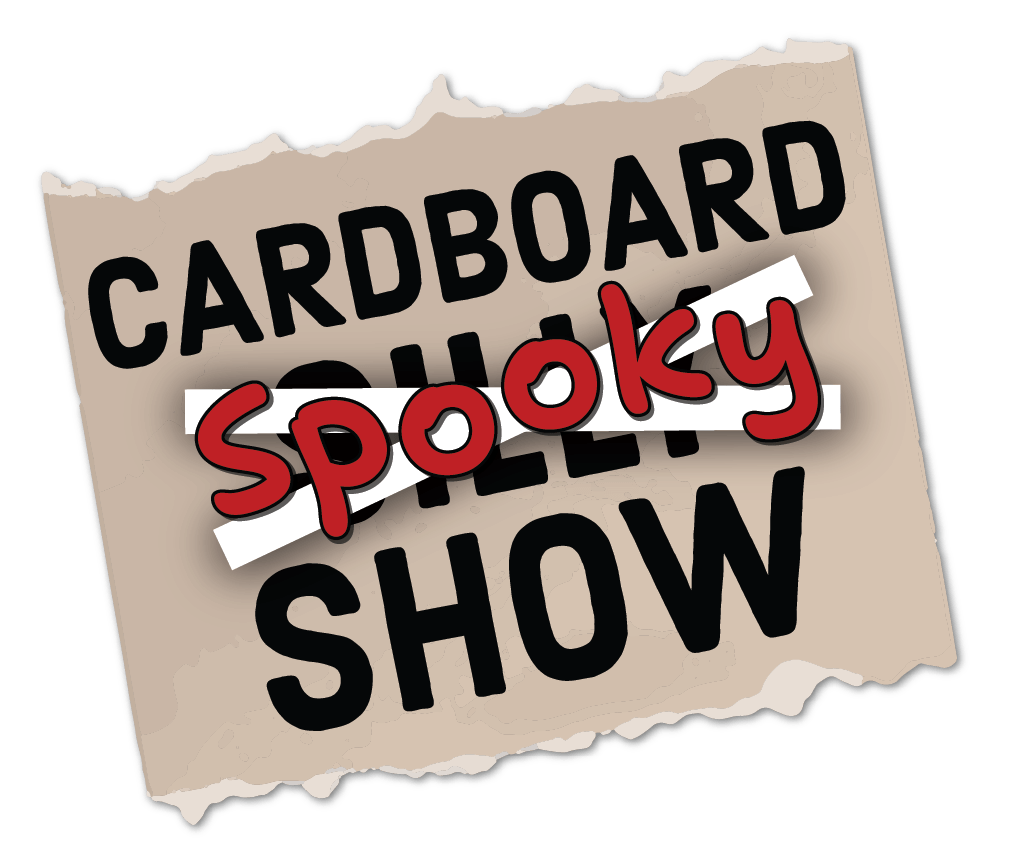 Cardboard Spooky Show