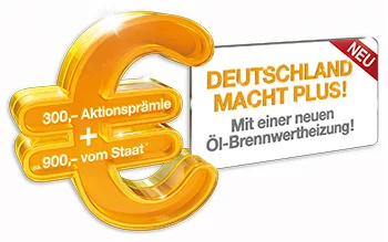 „Deutschland macht Plus“ - Mit neuer Ölheizung 1.200 Euro Zuschuss sichern