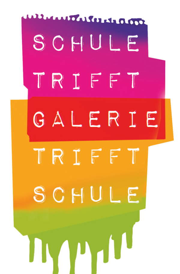 Schule trifft Galerie trifft Schule