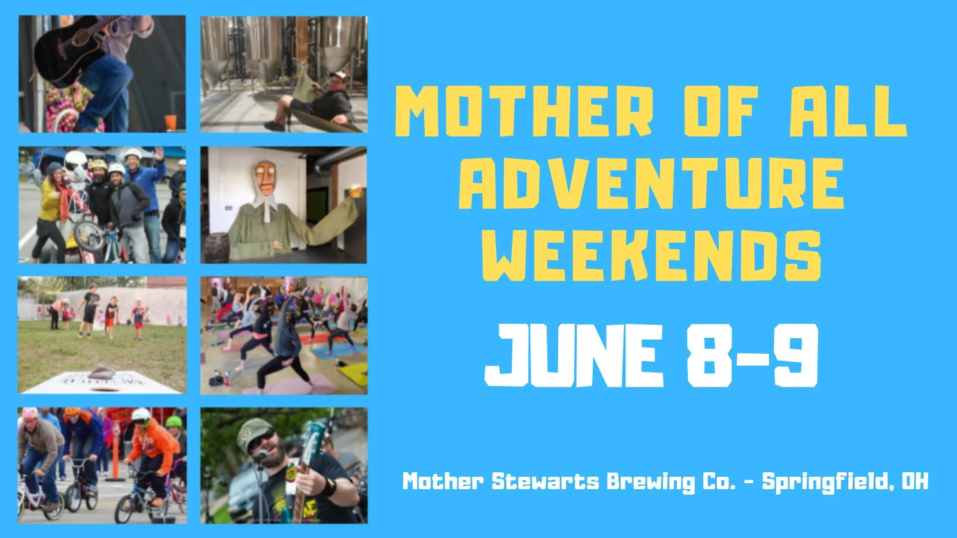 Mother of All Adventure Weekends