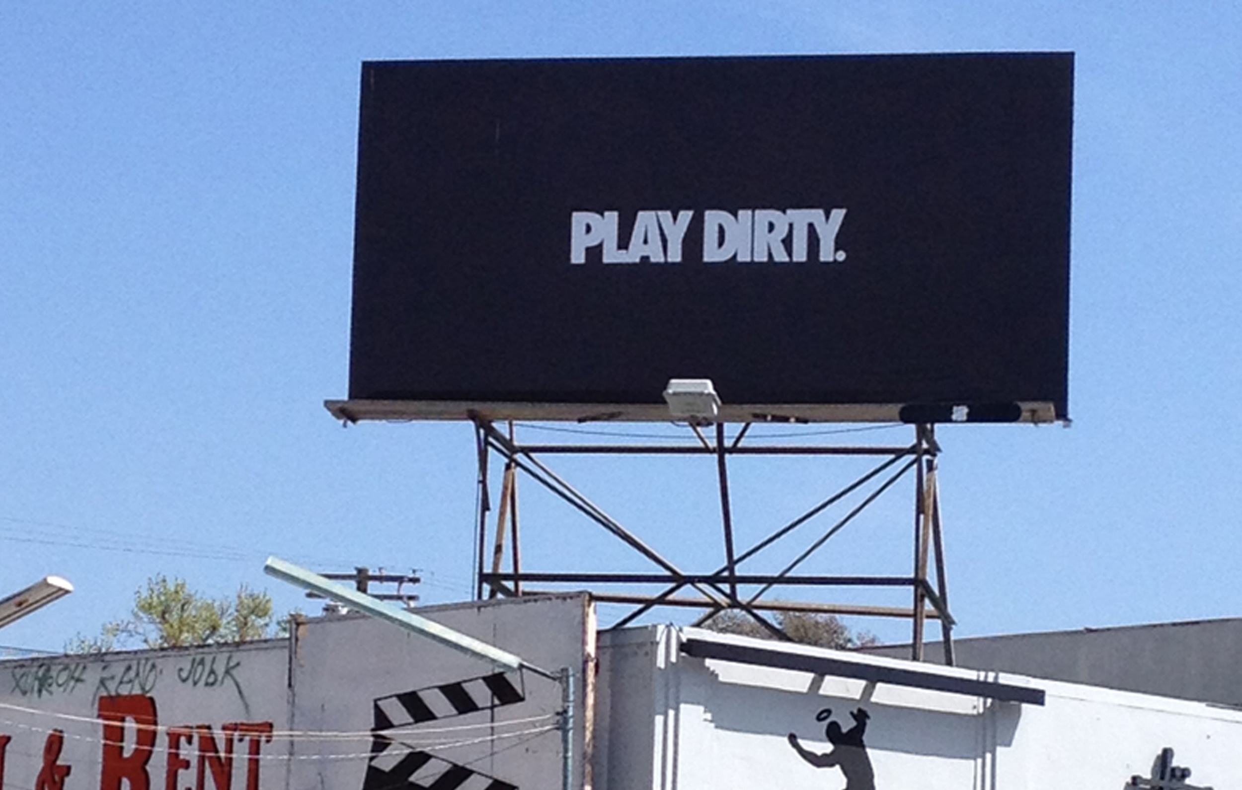 play dirty billboard.jpg