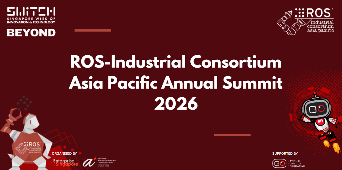 ROS-I APAC Summit @ SWITCH Beyond 2026