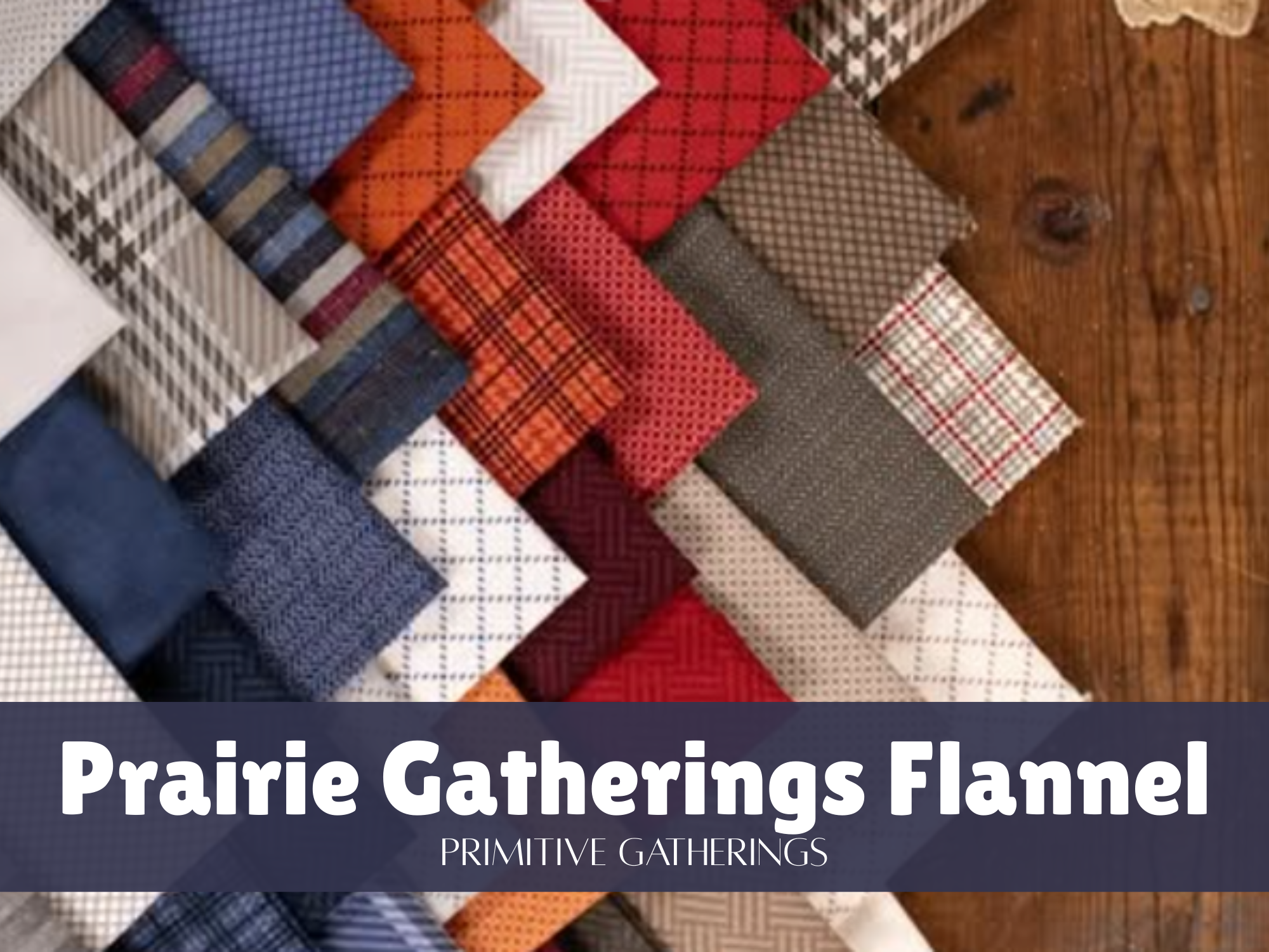 Prairie Gatherings Flannel promo.png