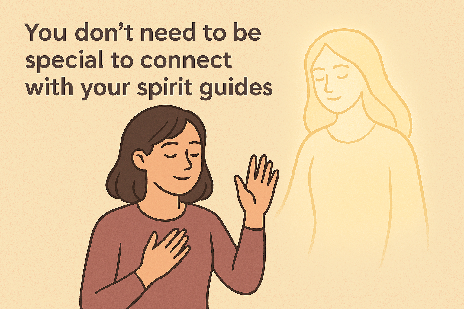 How to Connect With Your Spirit Guides (Even If You Don’t Think You’re Psychic)