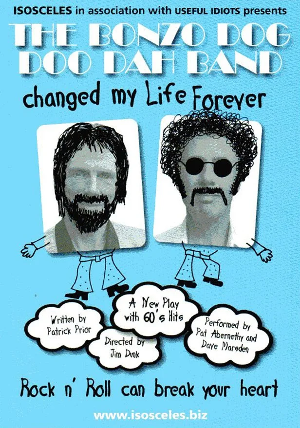 The Bonzo Dog Doo Dah Band Changed My Life Forever