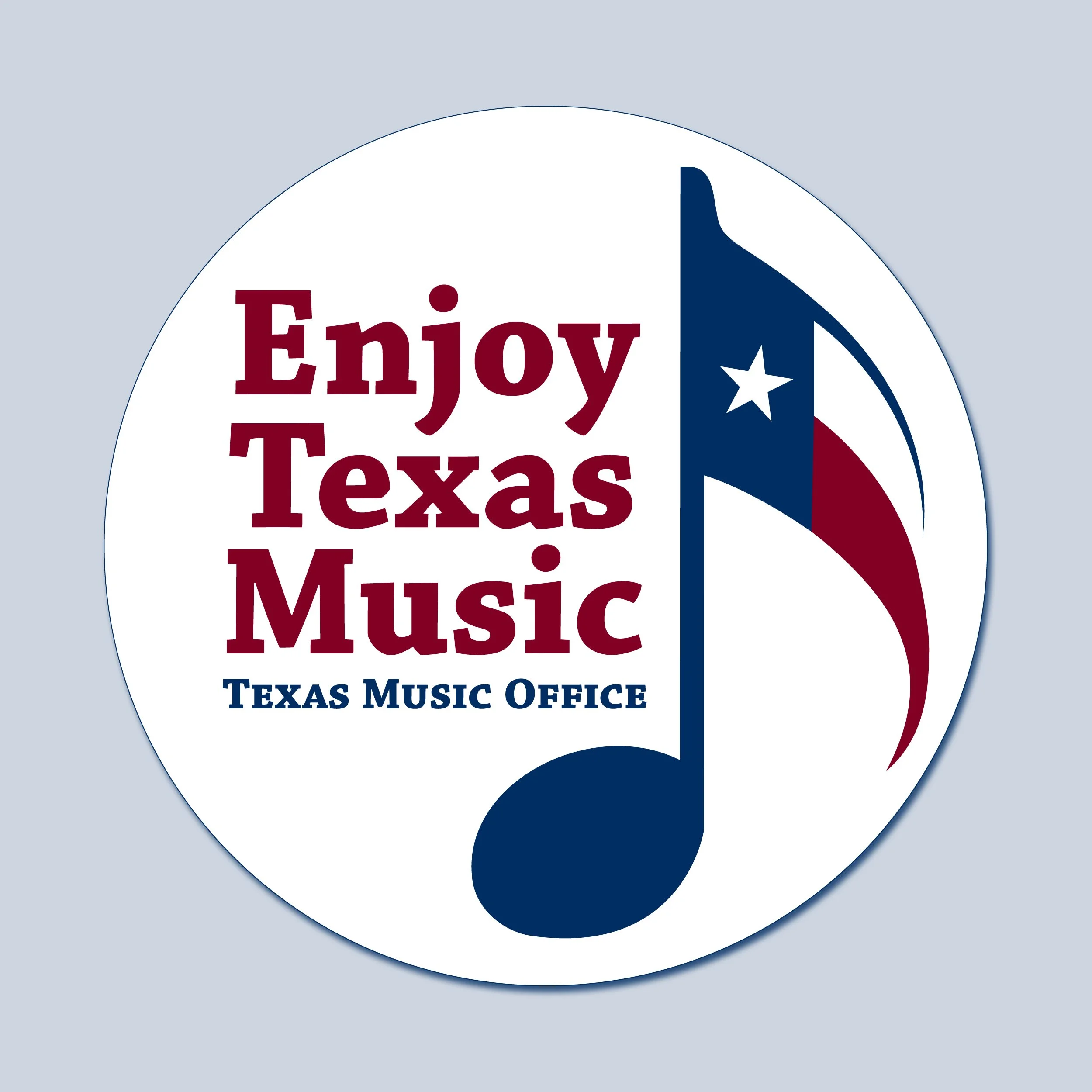 round sticker design with eighth note and Texas flag to the right of enjoy Texas music text