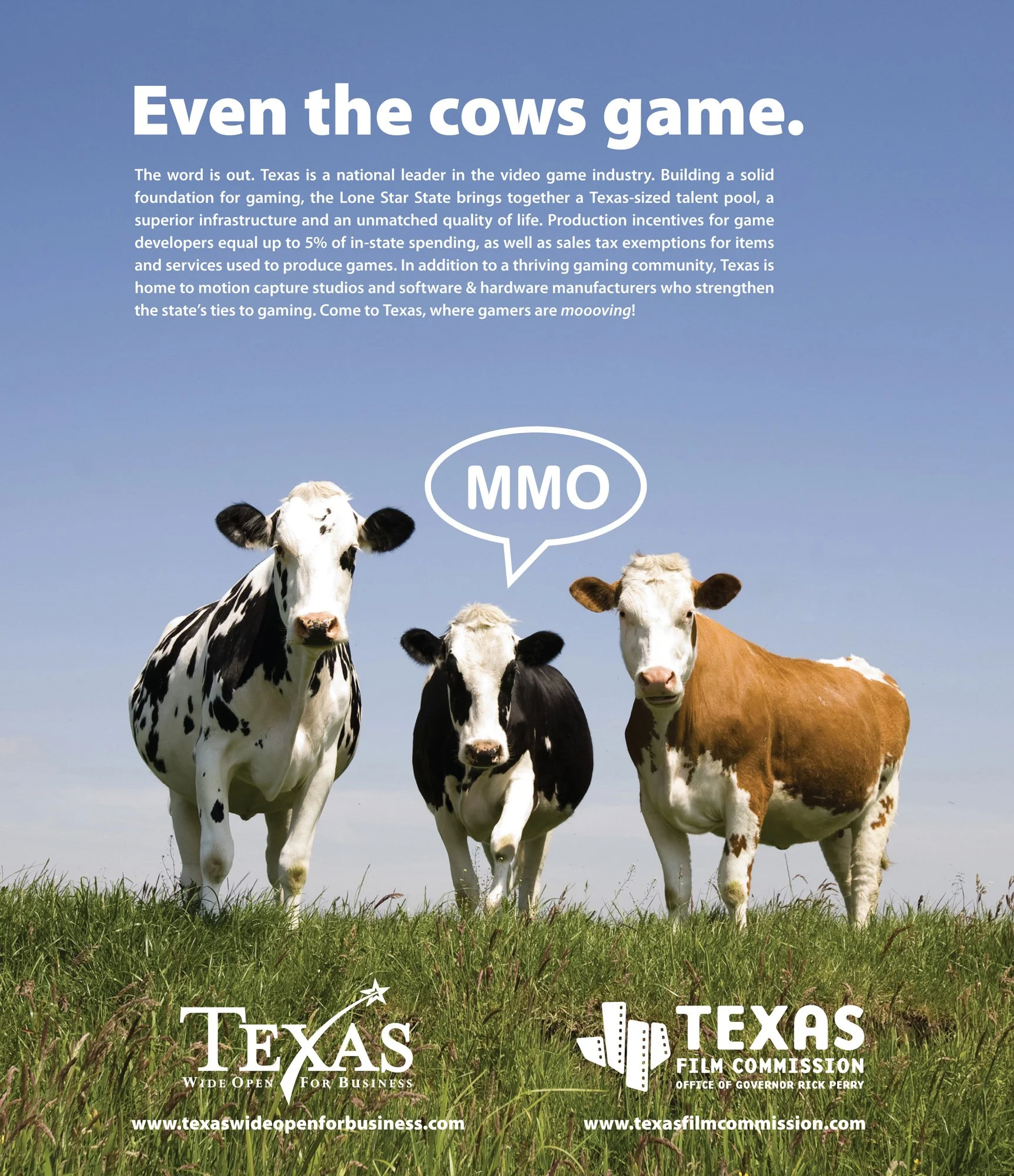 advertisement with a photo of three cows looking at the camera with the title even the cows game in Texas
