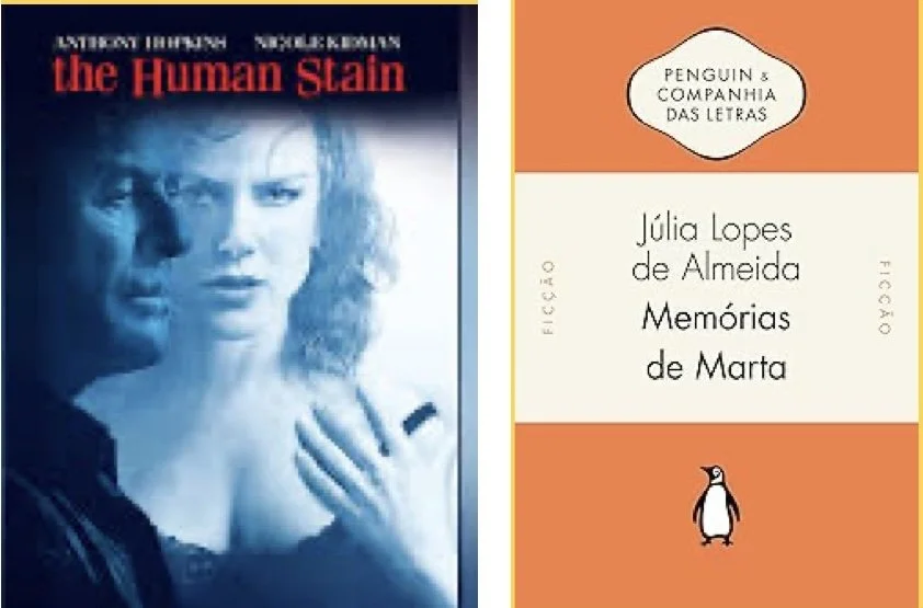Dicas de livros e filmes por Luciana Andrade - Livro: Memórias de Marta, Júlia Lopes de Almeida e Filme: Revelações (The Human Stain) Prime video