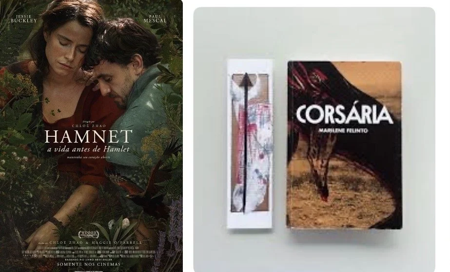 Dicas de livros e filmes por Luciana Andrade - Livro: Corsária e Filme: Hamnet, a vida antes de Hamlet