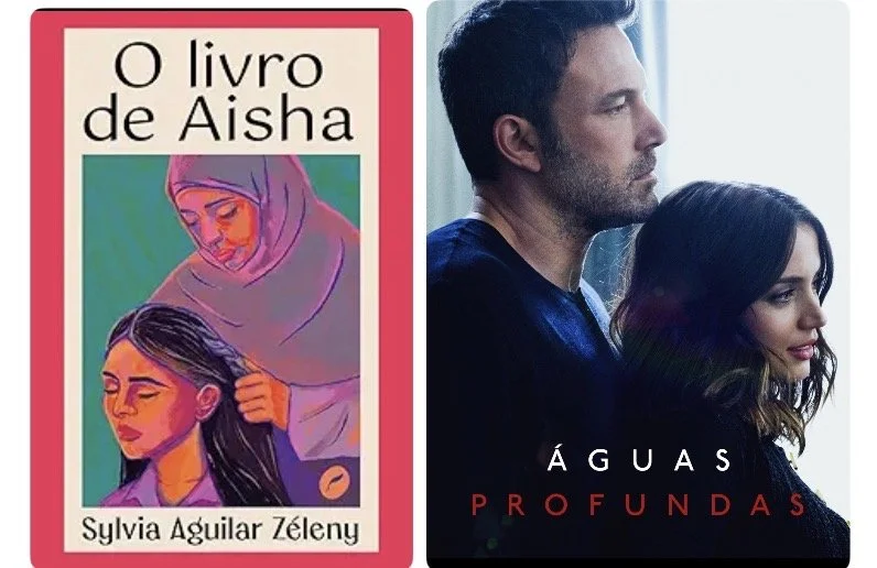 Dicas de livros e filmes por Luciana Andrade - Livro: O livro de Aisha de Sylvia Aguilar Zeleny e Filme: Águas profundas