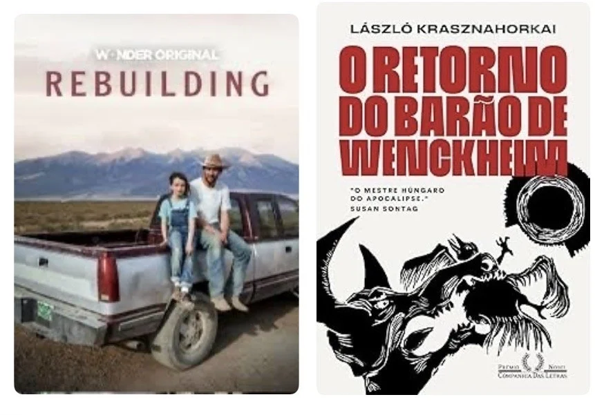 Dicas de livros e filmes por Luciana Andrade - Livro: o retorno do Barao de Wenckheim , Lazlo Kraszna Horkai e Filme: Depois do fogo, Netflix.
