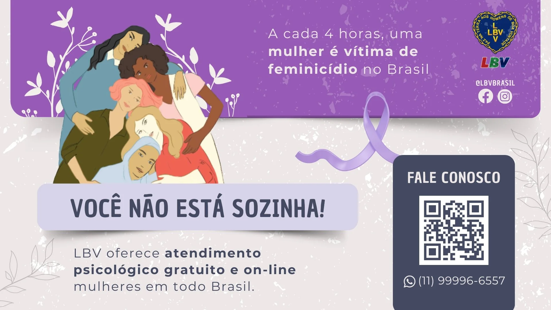 Agosto Lilás: LBV reforça apoio às mulheres na superação da violência