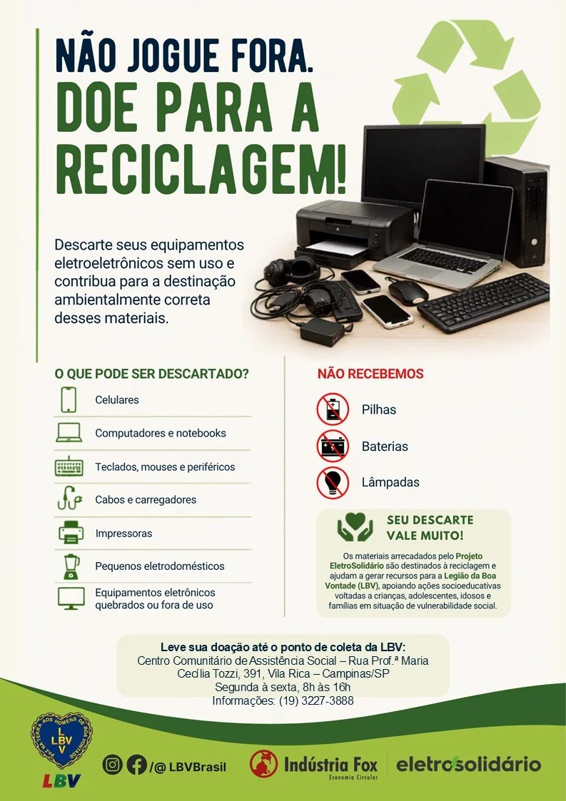 Do descarte consciente à transformação social: LBV promove coleta de eletrônicos