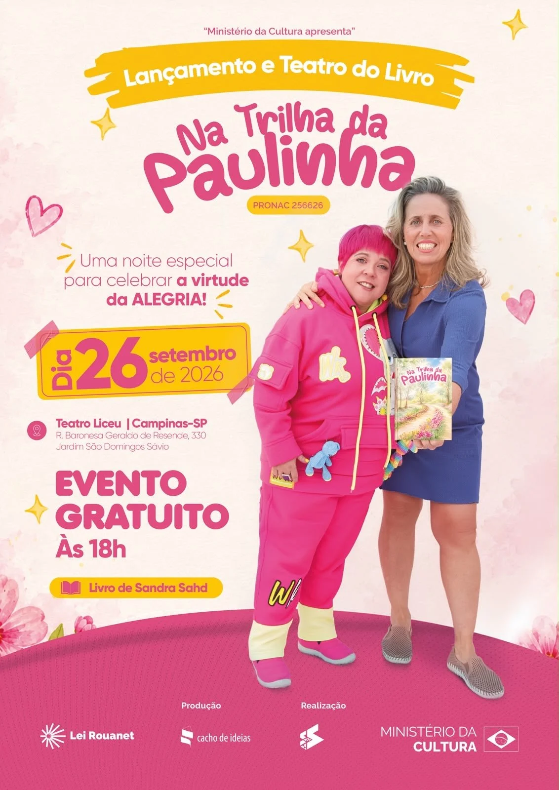 “Na Trilha da Paulinha”, inspirados na história real de uma menina com hidrocefalia