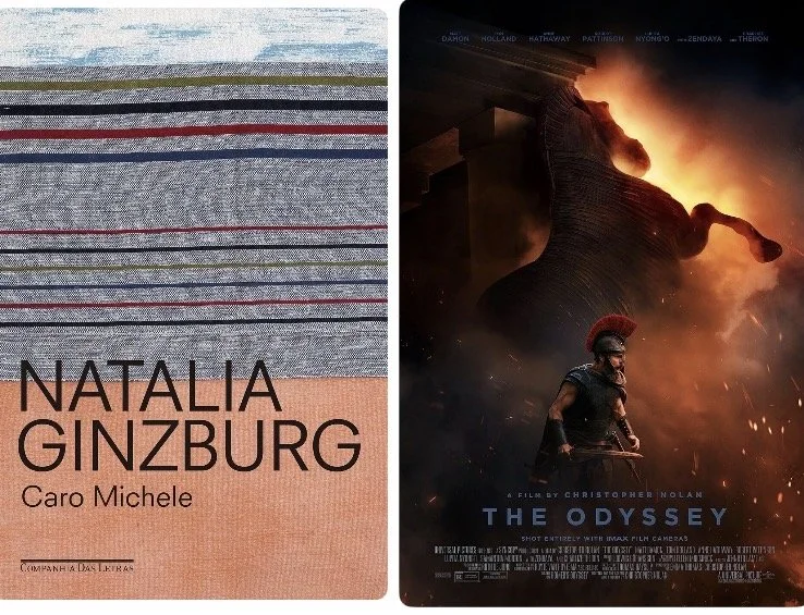 Dicas de livros e filmes por Luciana Andrade - Livro: Caro Michele, Natália Ginsburg e Filme: Odisseia