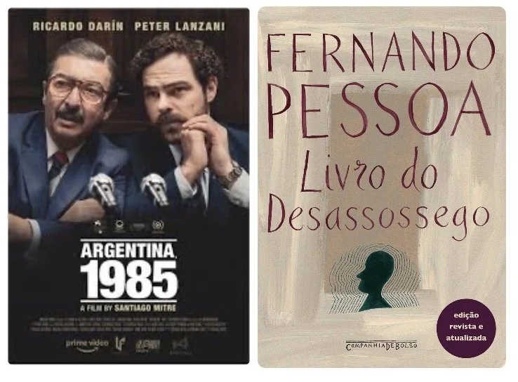 Dicas de livros e filmes por Luciana Andrade - Livro: O livro do desassossego, Fernando Pessoa e Filme: Argentina, 1985