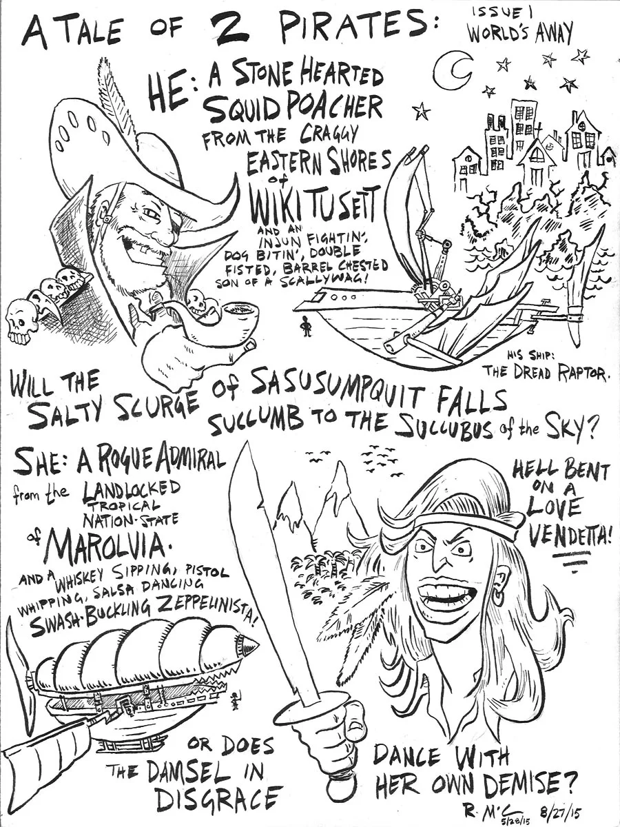 "A Tale of 2 Pirates: Issue 1; Worlds Away"