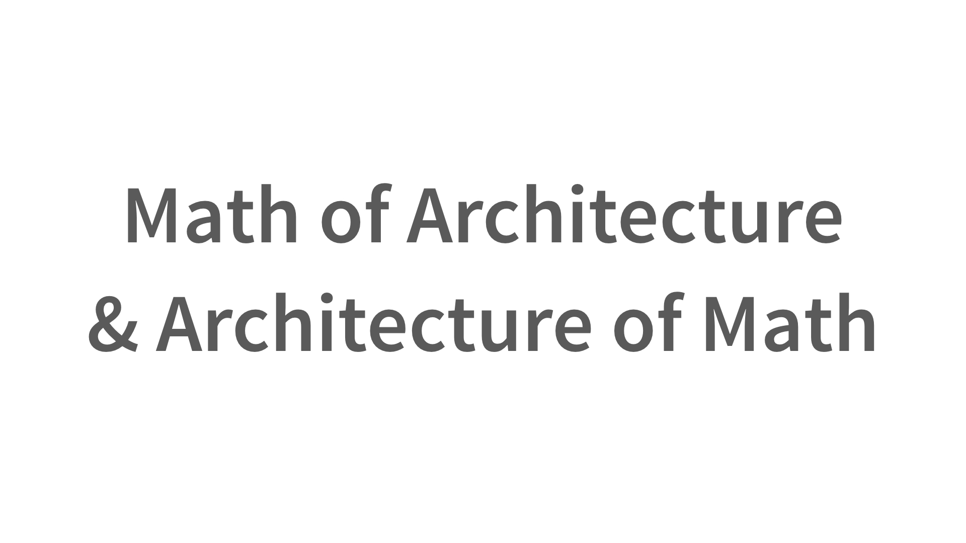 Math of Architecture McCall.001.jpeg