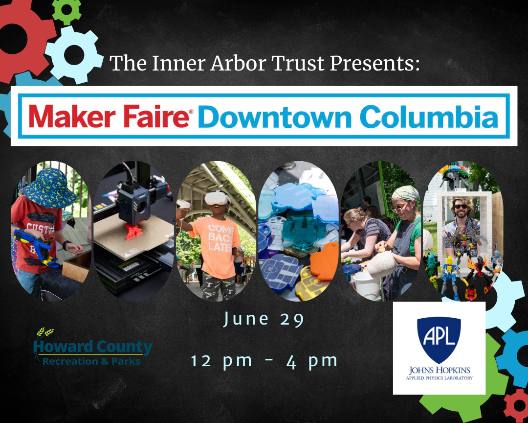 Downtown Columbia Maker Faire