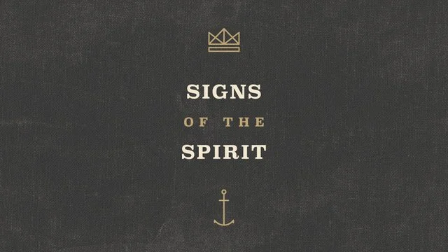 Signs of The Spirit