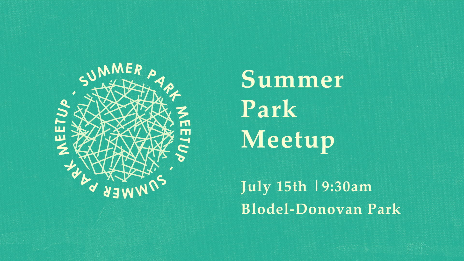 Summer Park Meetup | Blodel-Donovan