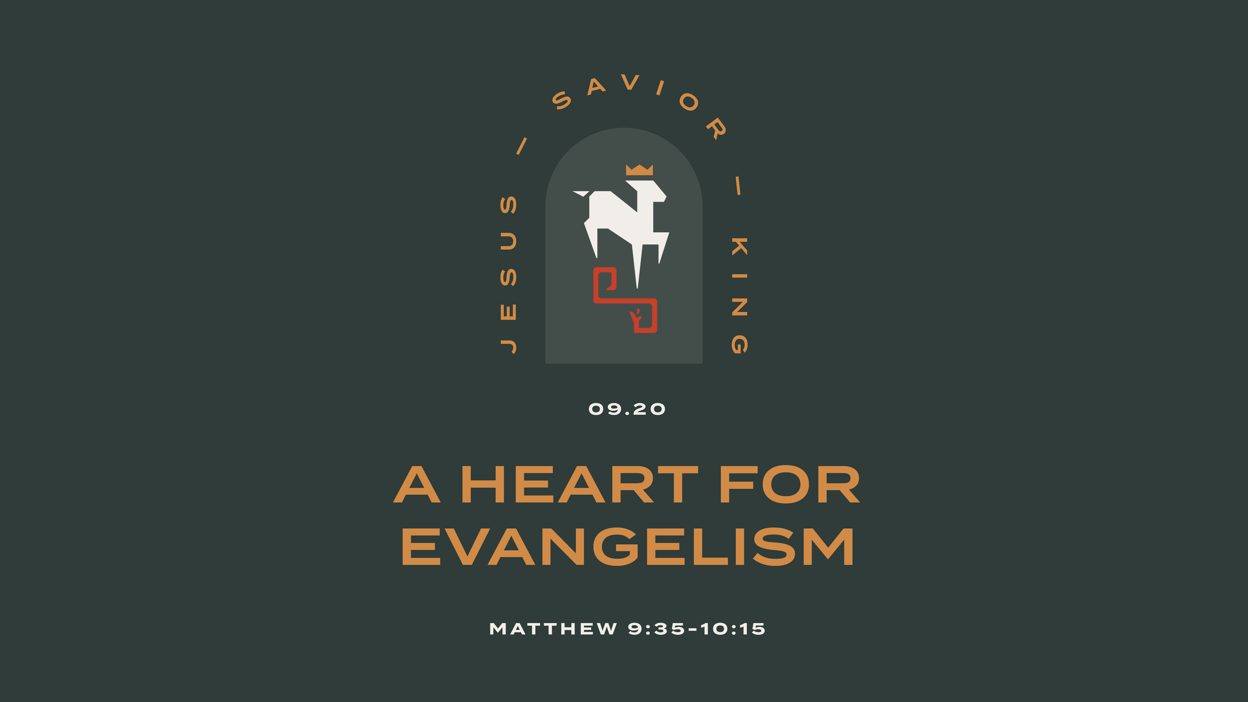 A Heart for Evangelism
