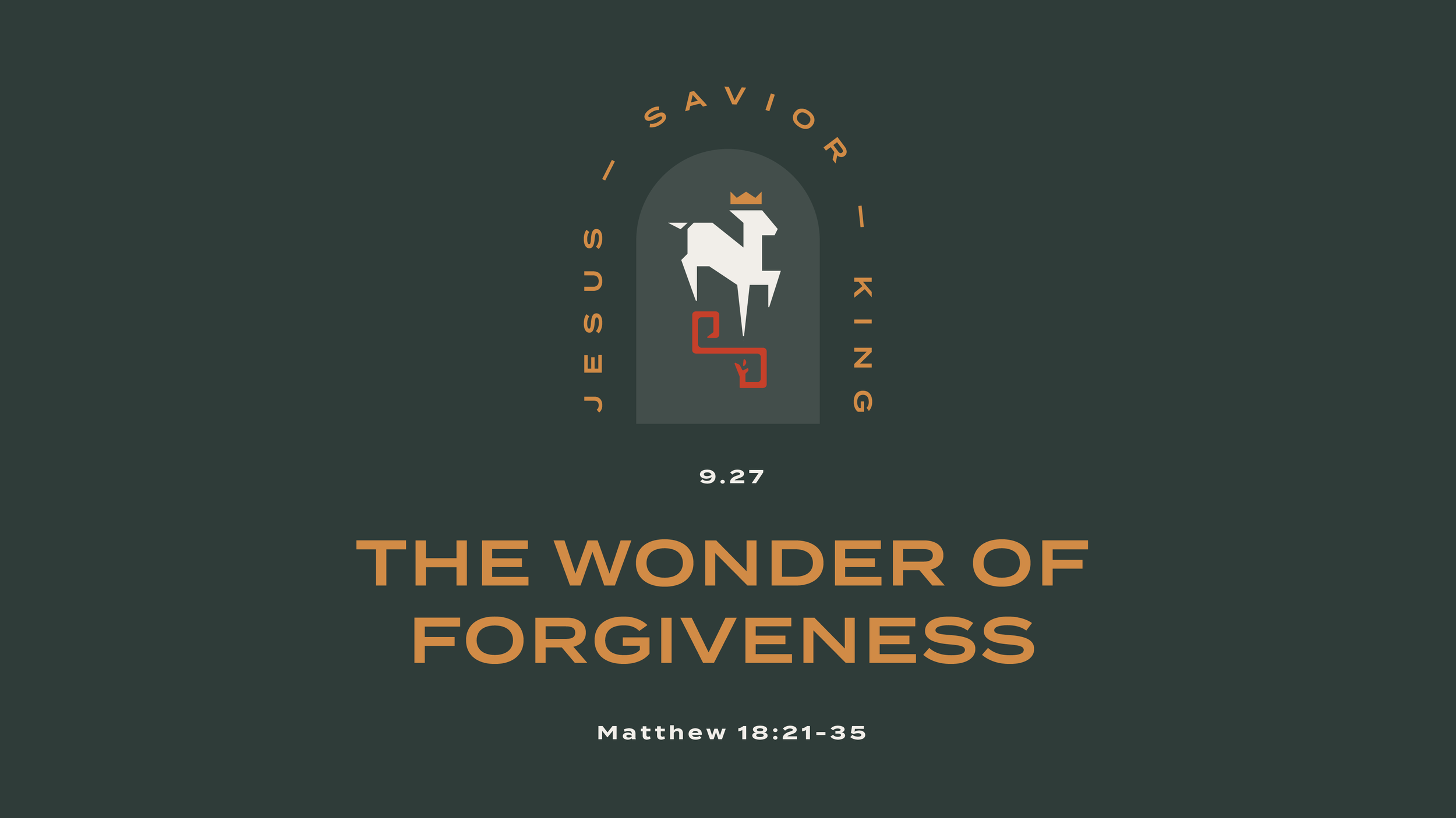 The Wonder of Forgiveness