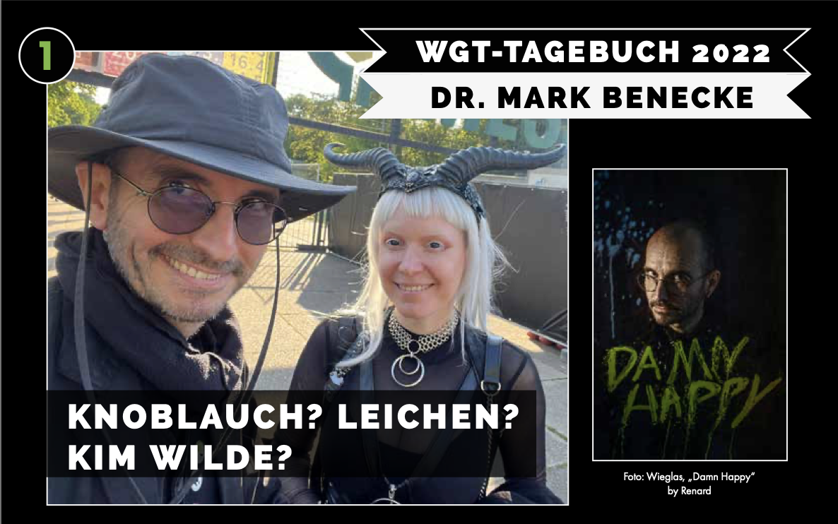 WGT-Tagebuch 2022 — Dr. Mark Benecke
