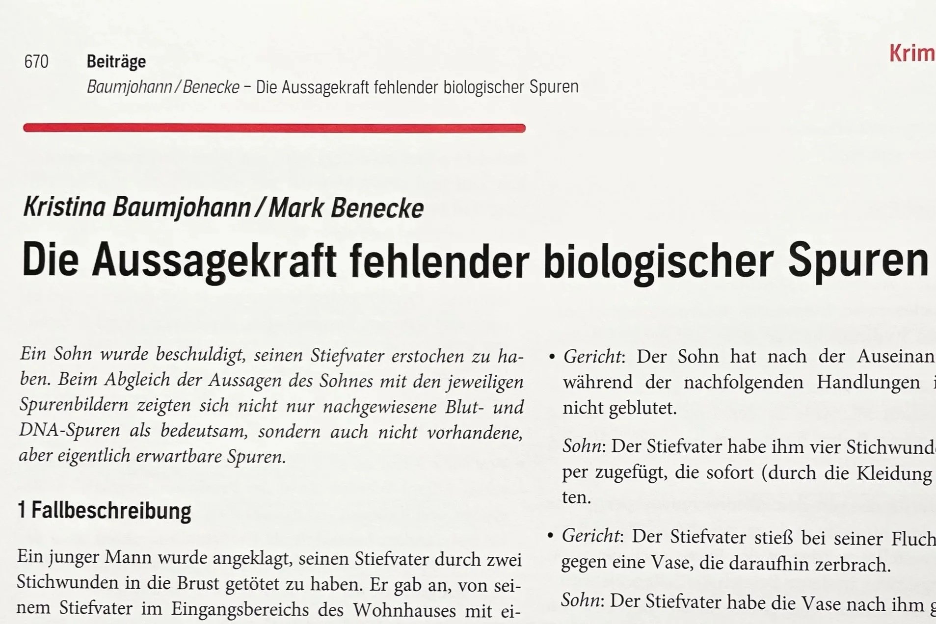 Die Aussagekraft fehlender biologischer Spuren