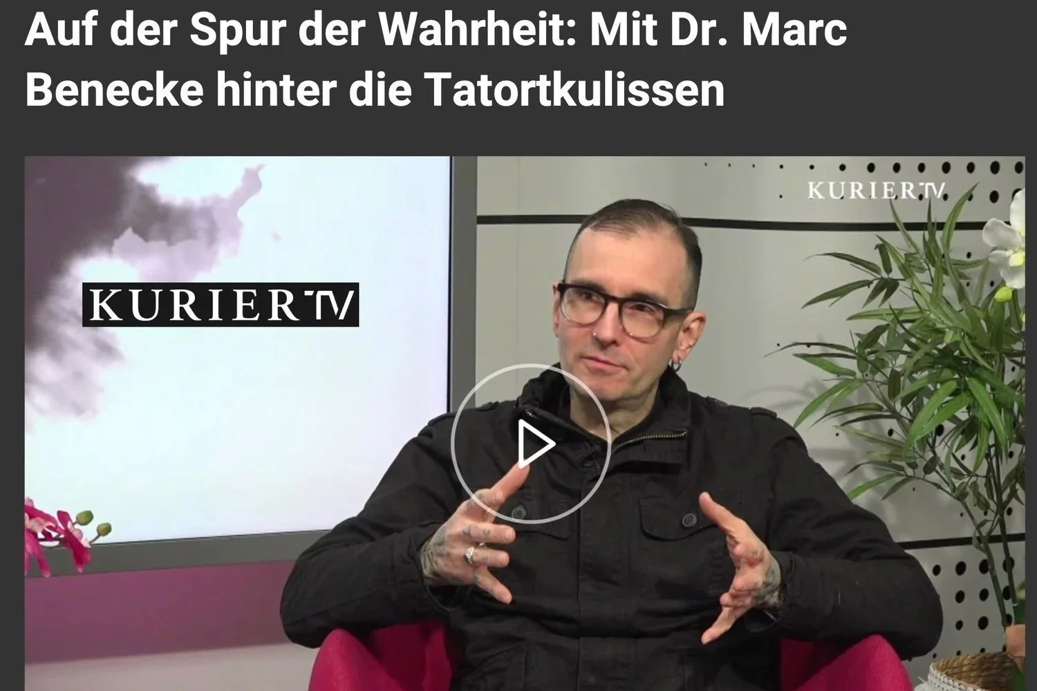 KURIER WIEN: Dr. Mark Benecke über Hitler, Buchenwald und Menschenhau