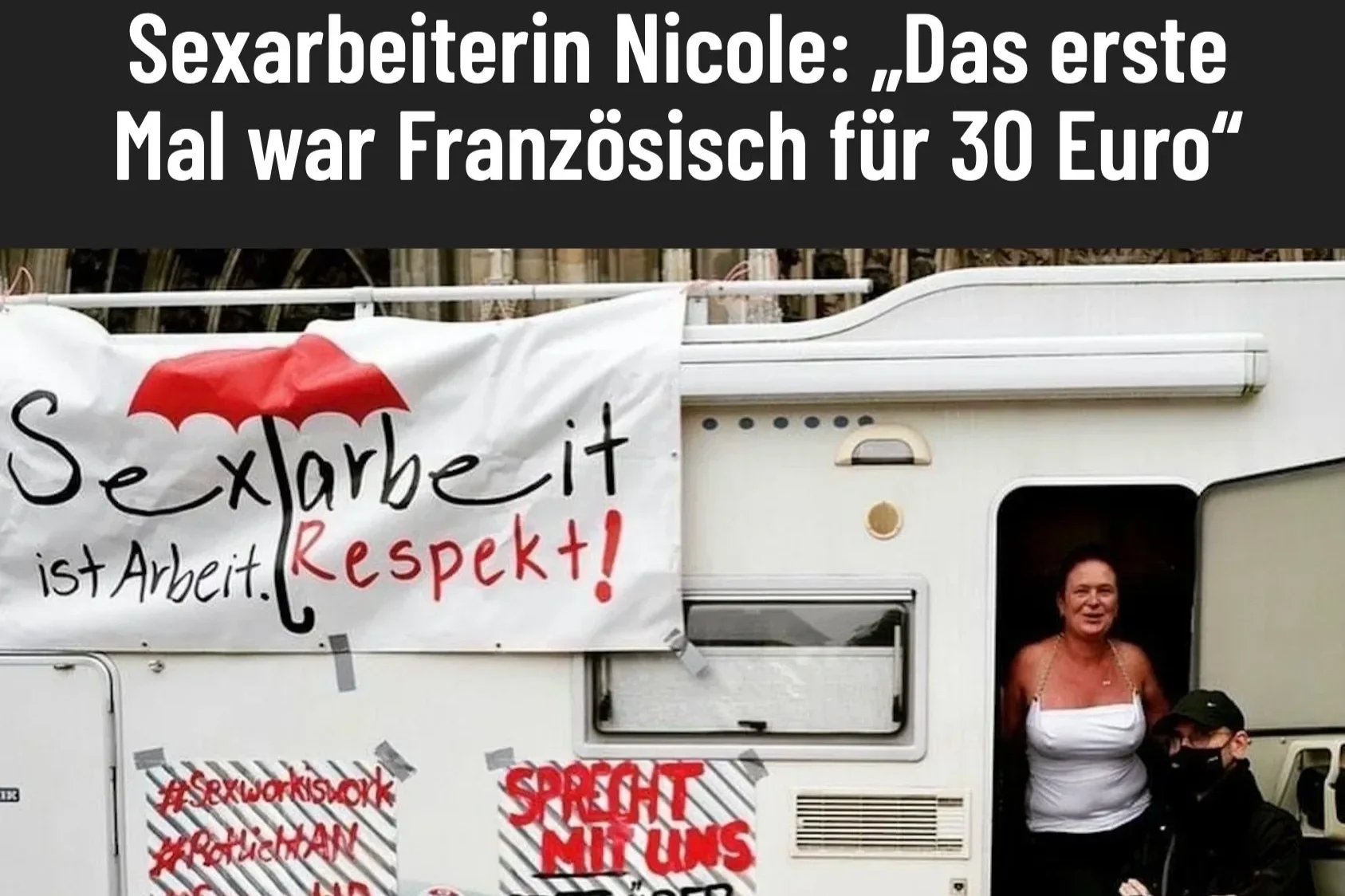 Vom Kölner Straßenstrich ins Museum. Sexarbeiterin Nicole: „Das erste Mal war Französisch für 30 Euro“