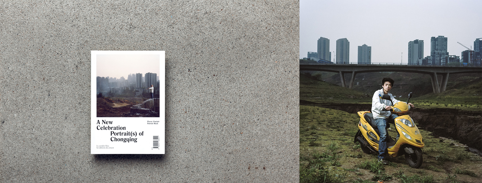 Left: Patrick Wack's “A New Celebration, Portrait(s) of Chongqing” monograph publish in 2014 Right: Chongqing 02, 2013 © Patrick Wack