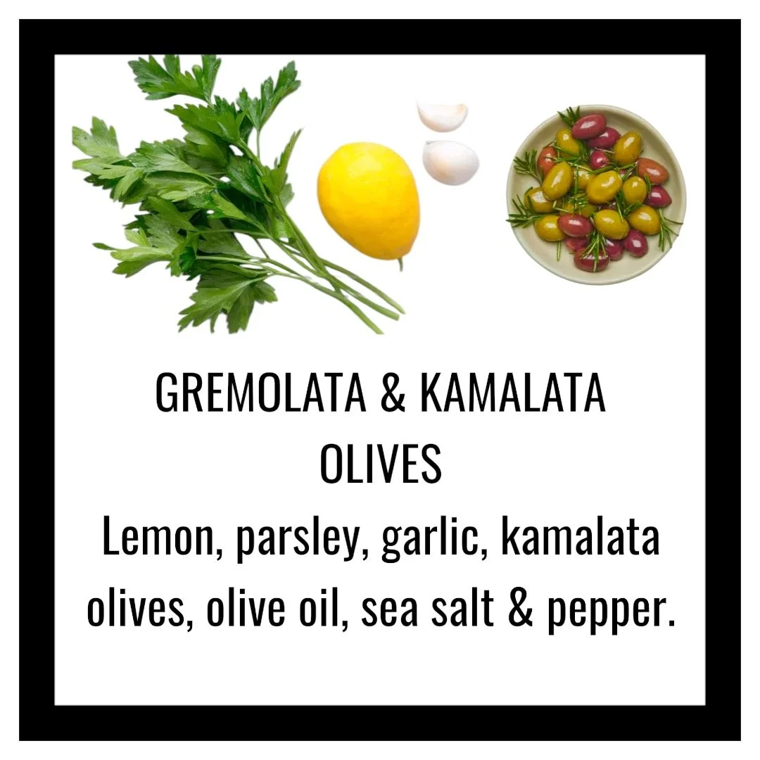 Gremolata & Kamalata olives chef prepared soleshare