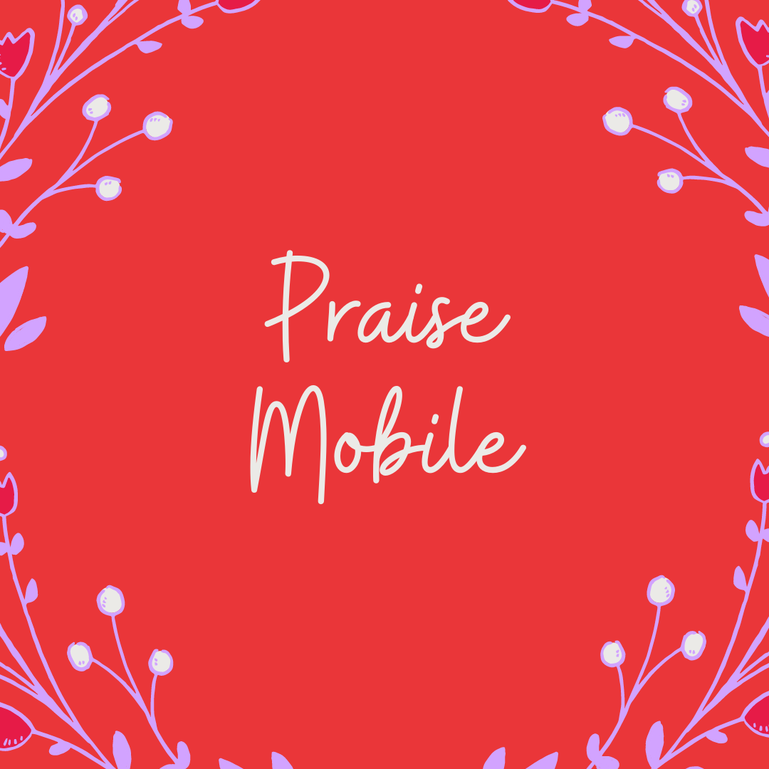Praise Mobile.png