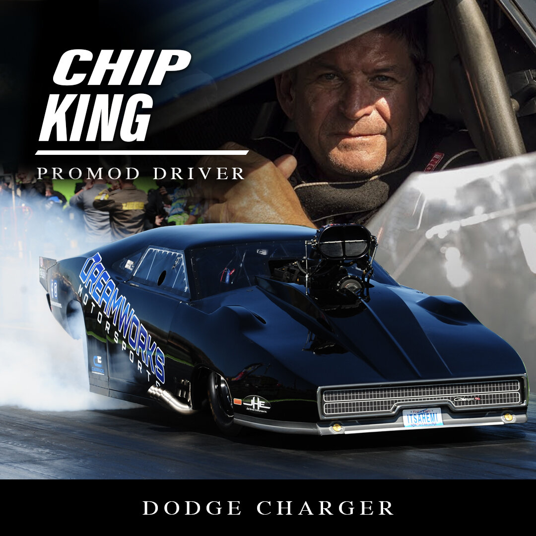 Chip-King-ProMod-Driver-NHRA-Dreamworks-Motorsports.JPG