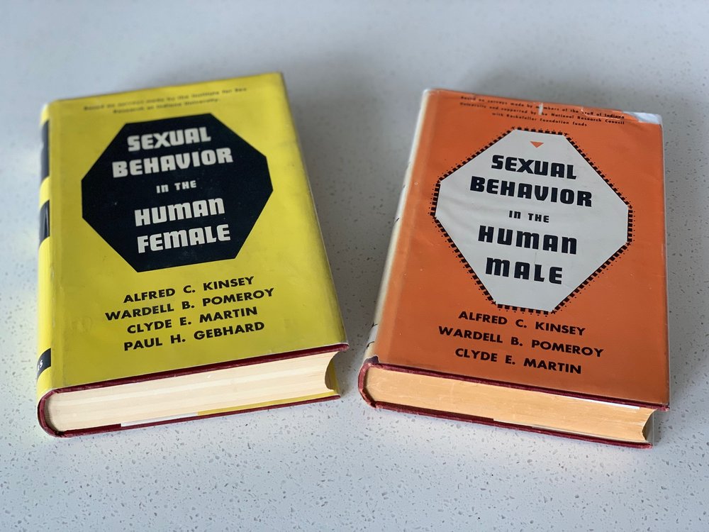 Alfred Kinsey’s classic books on human sexuality. Sexual Behavior in the Human Male. Sexual Behavior in the Human Female.