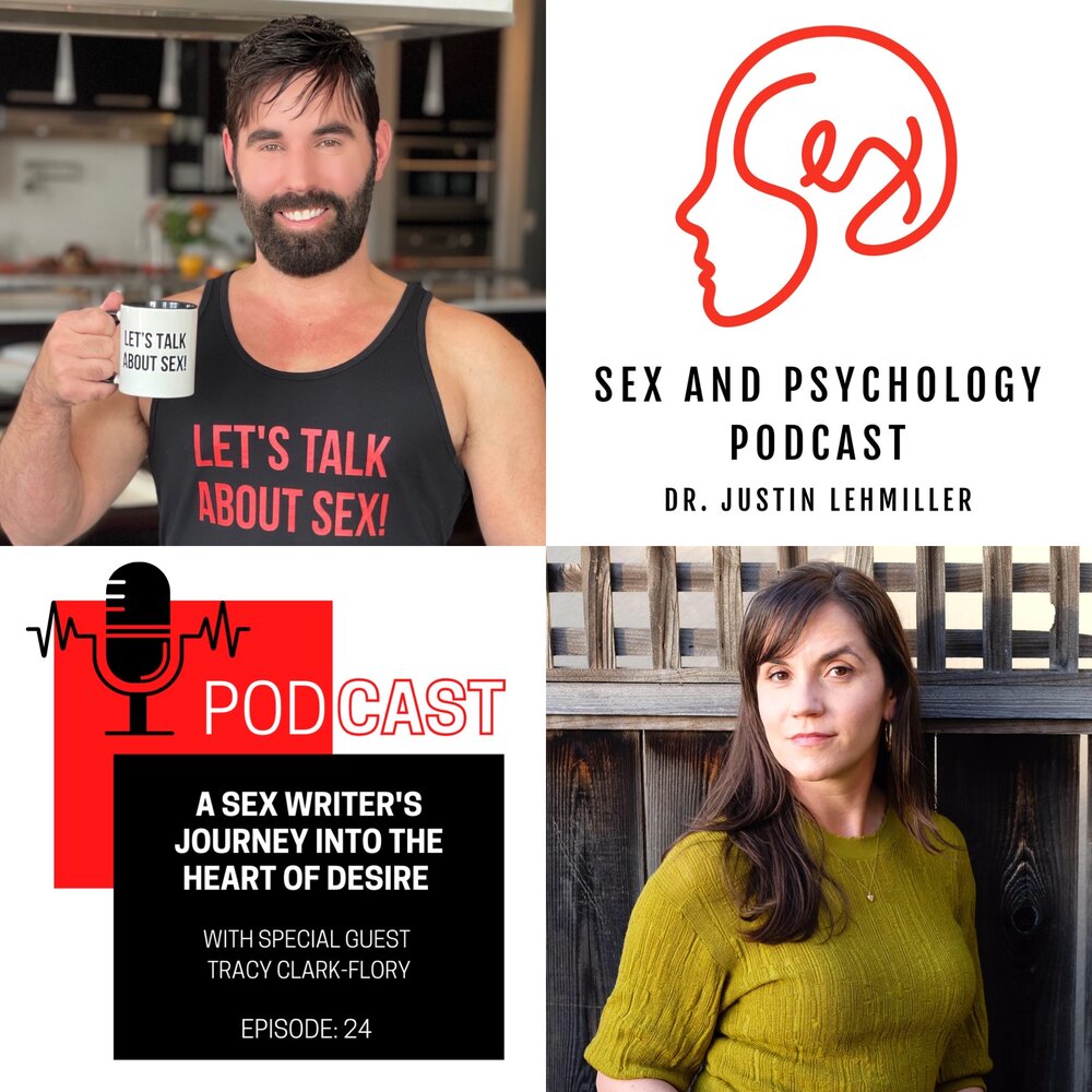 Dr. Justin Lehmiller interviews Tracy Clark-Flory for the Sex and Psychology Podcast