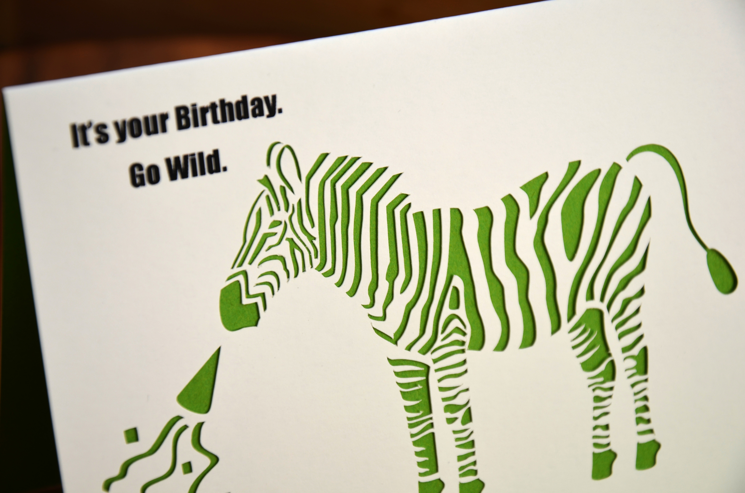 its your birthday. go wild | green