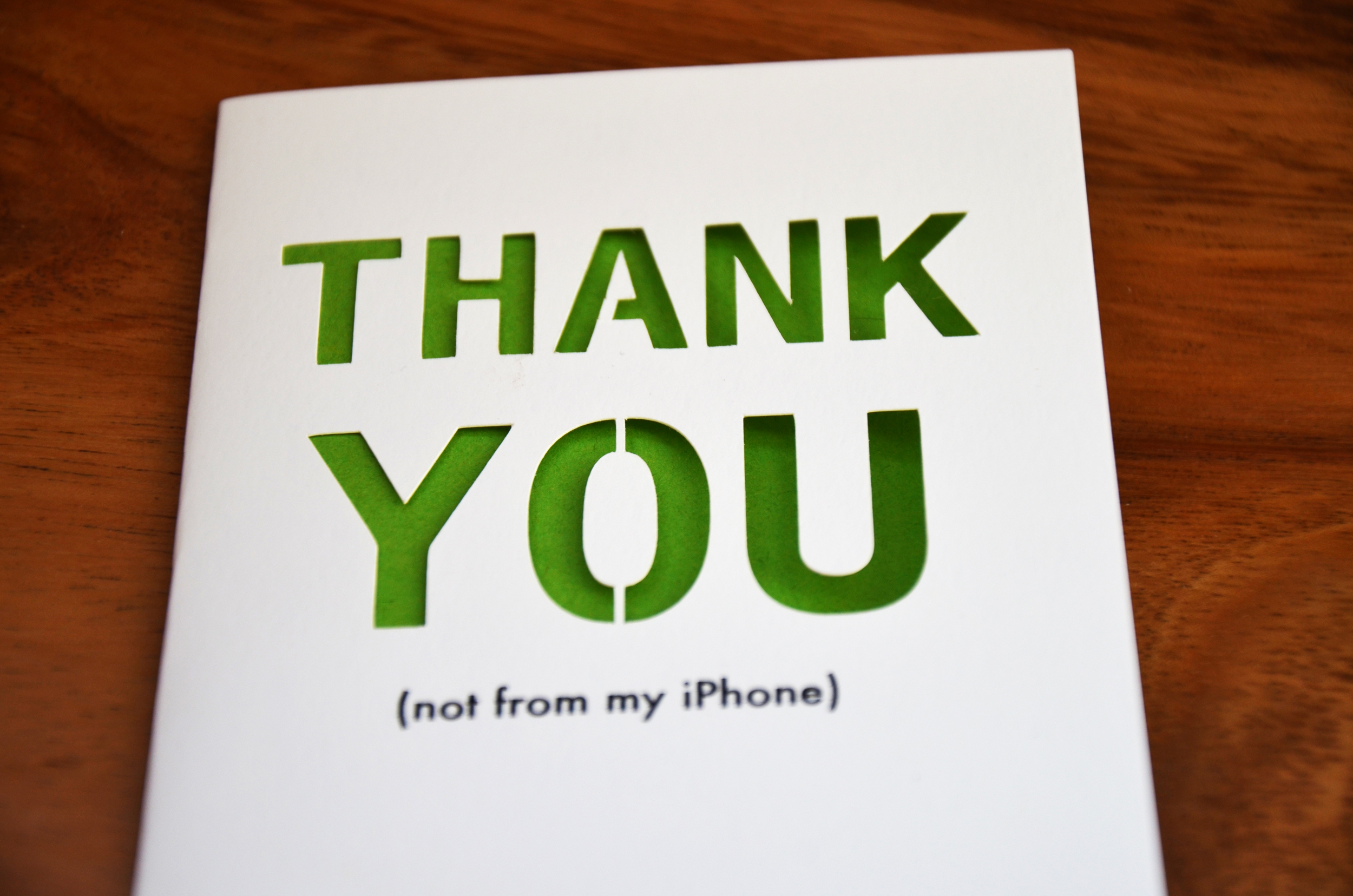 thank you (not from my iPhone) | green
