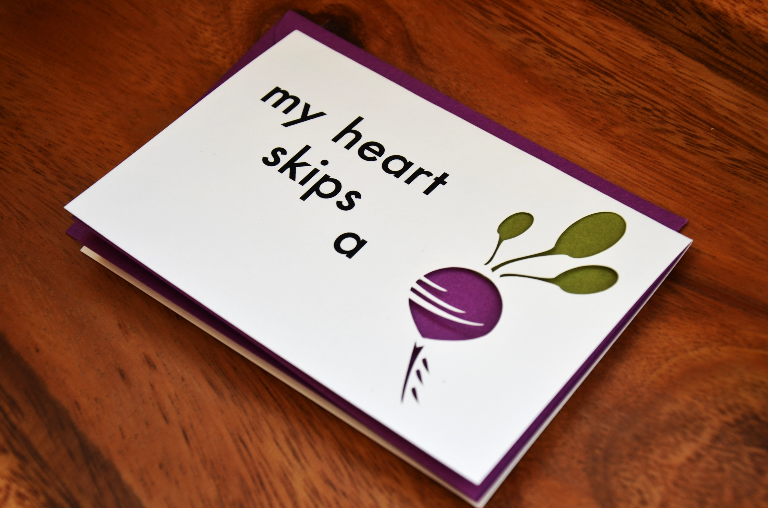 my heart skips a beet