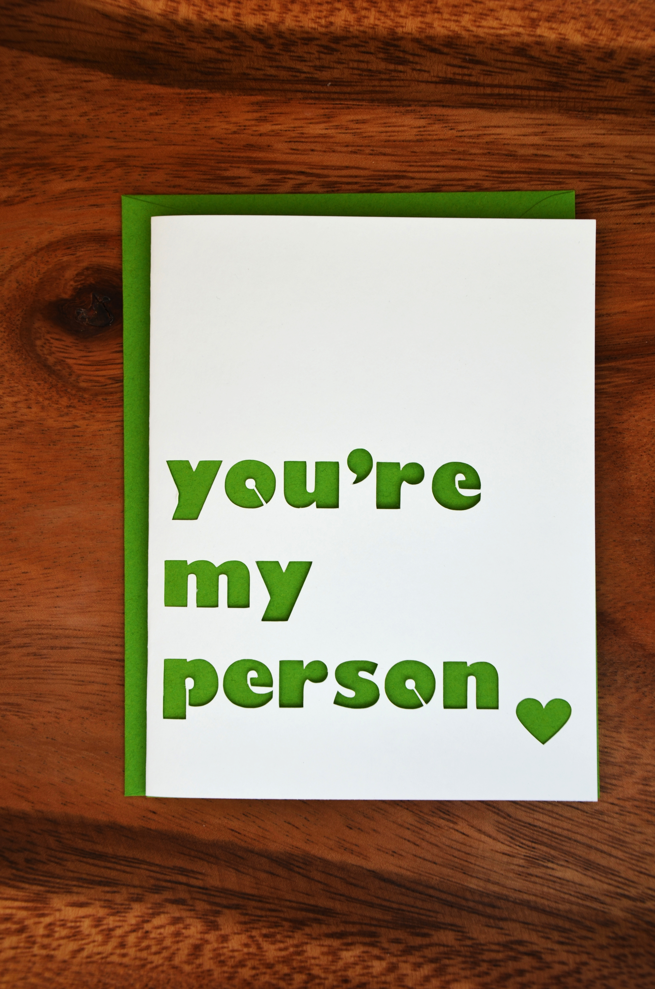 you're my person | green
