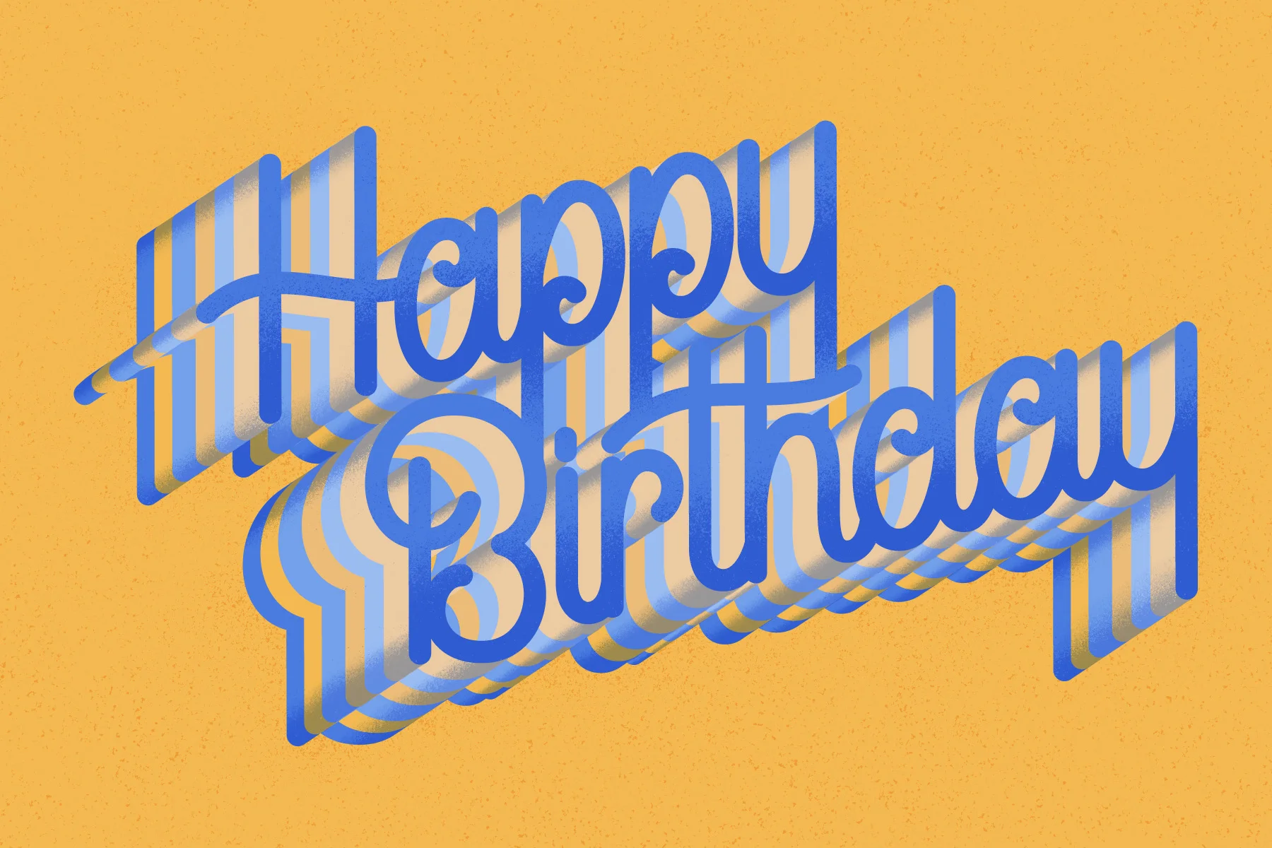 "Happy birthday"