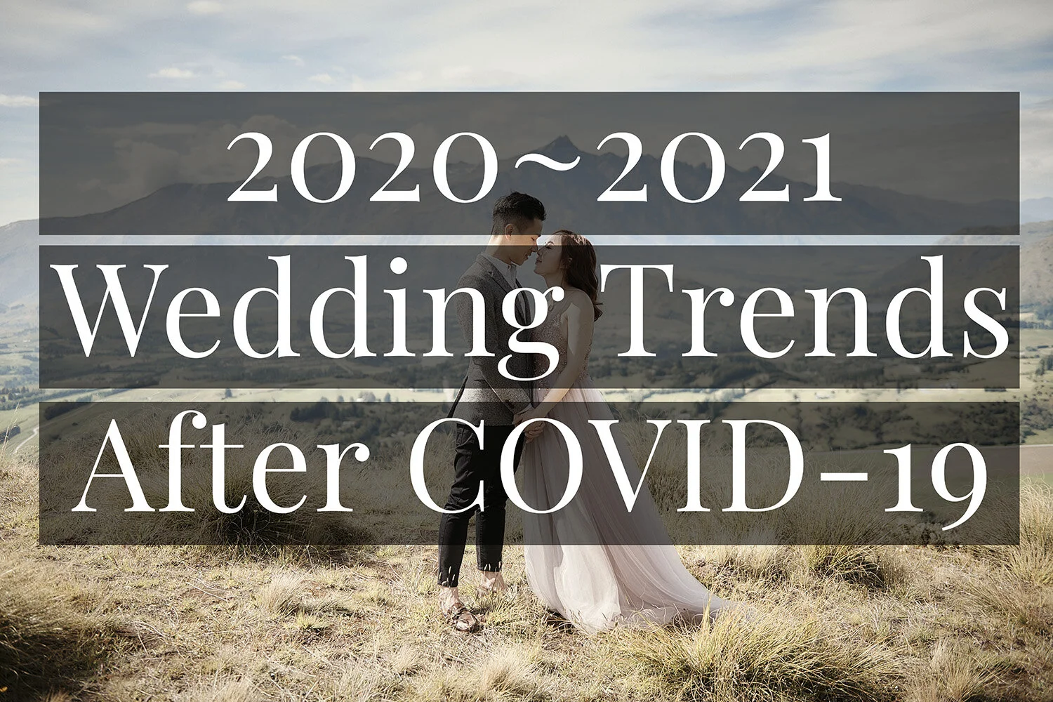 Post-Covid19 Elopement Wedding Trends