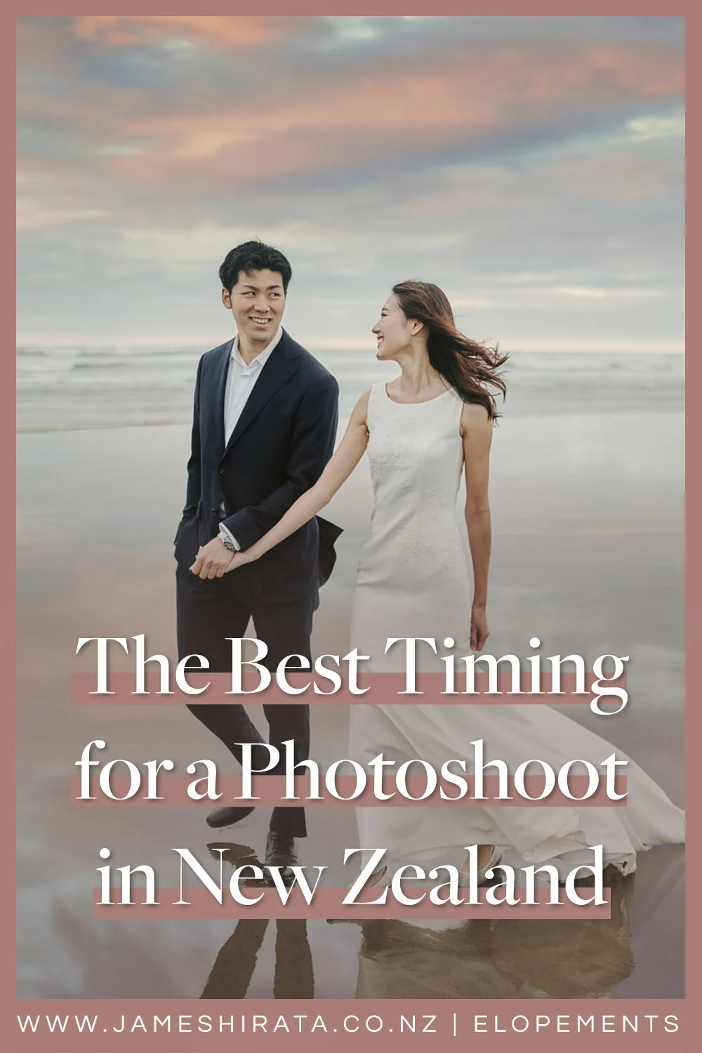 The Best Time for Photos in New Zealand