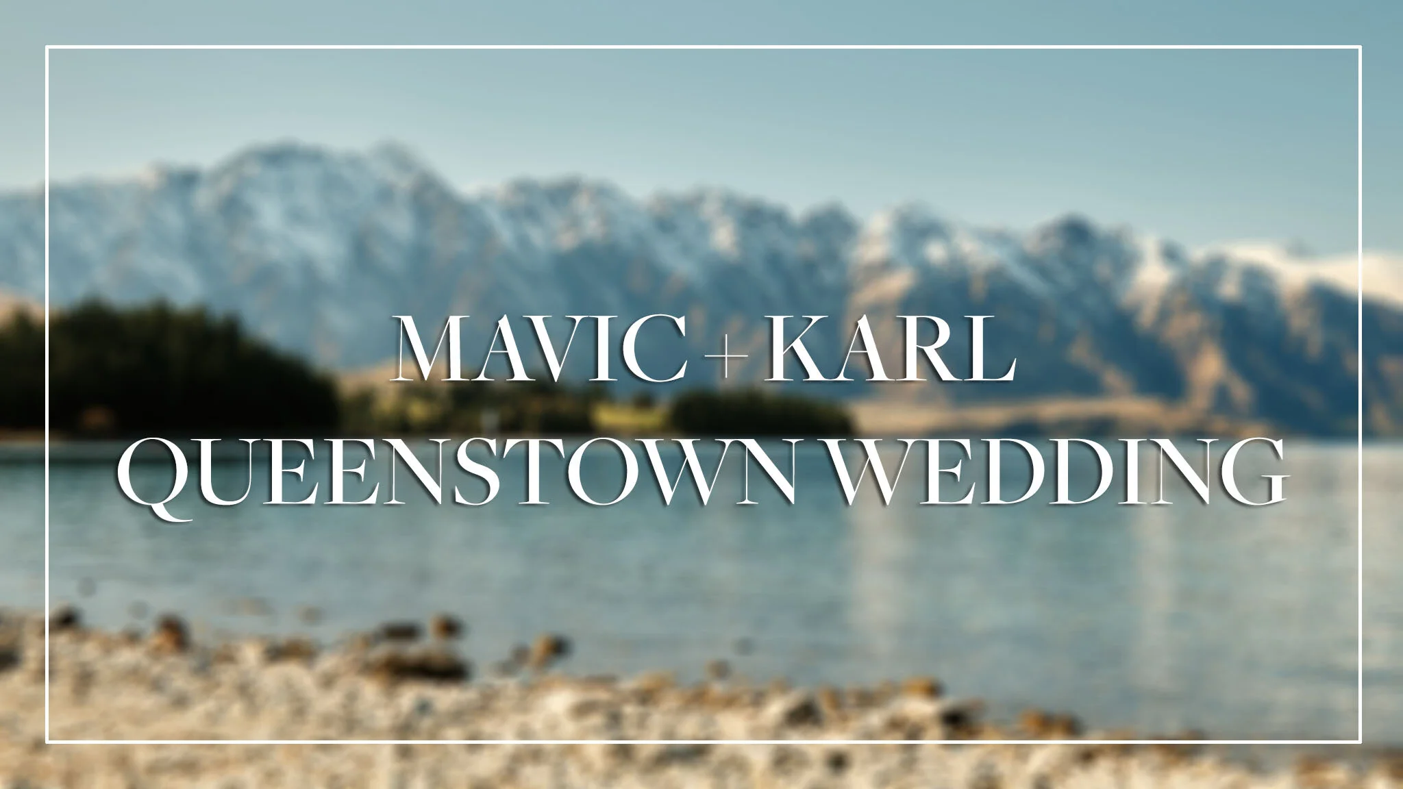 Mavic &amp; Karl's Queenstown Wedding Ceremony Live Stream