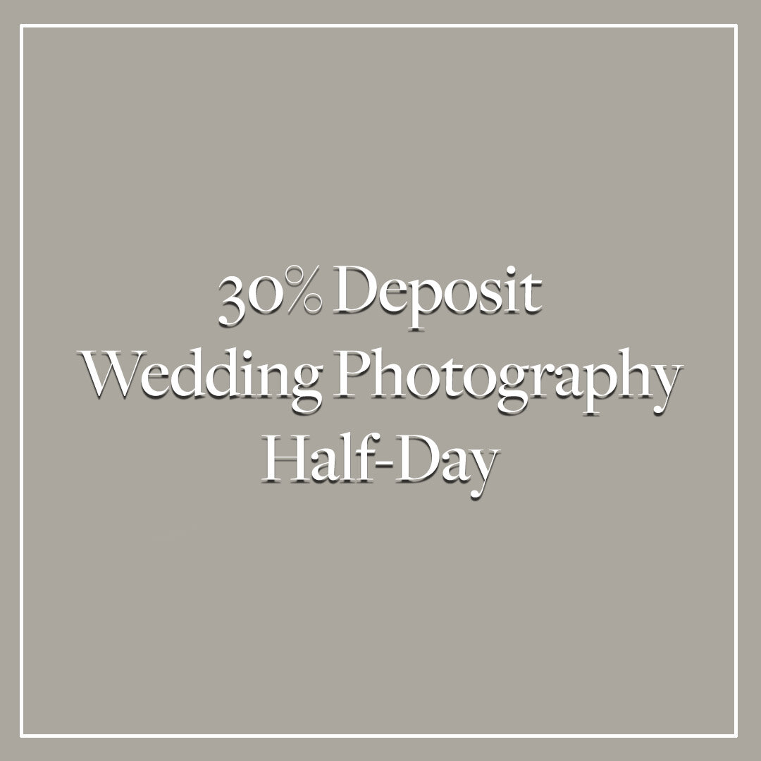(30% Deposit) Half-Day Wedding Photography