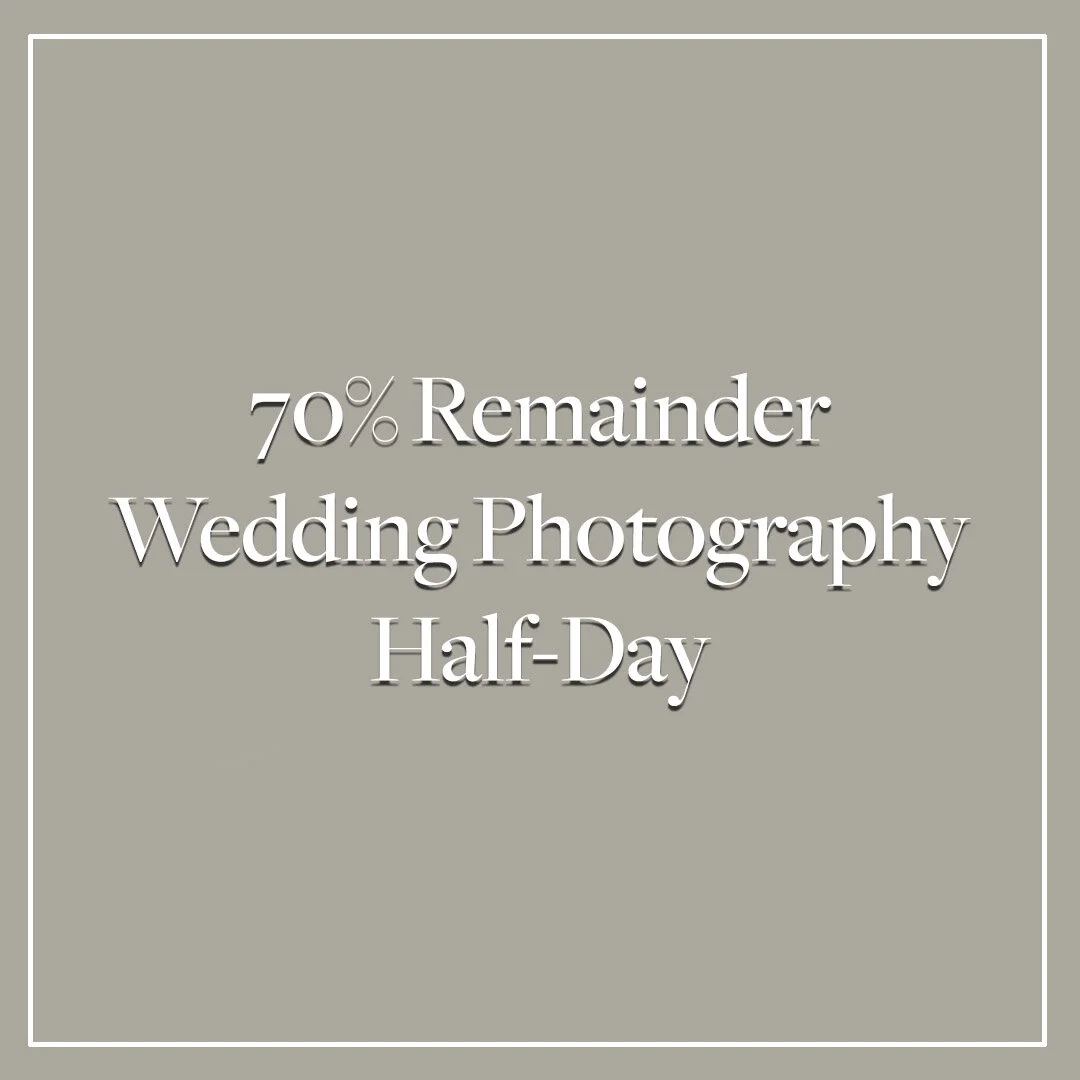 (70% Remainder) Half-Day Wedding Photography